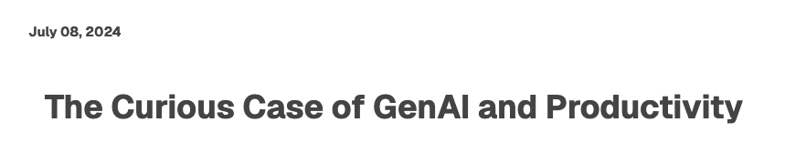 The Curious Case of GenAI and Productivity